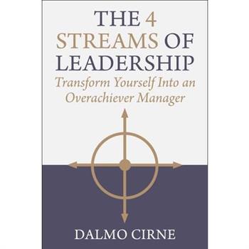 The 4 Streams of Leadership