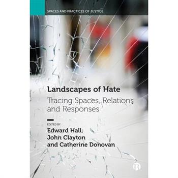 Landscapes of Hate
