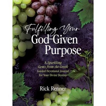 Fulfilling Your God-Given Purpose