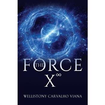 The Force X∞