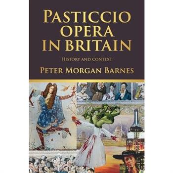 Pasticcio Opera in Britain