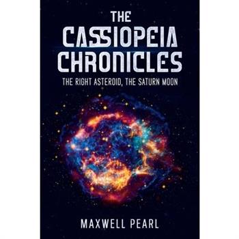 The Cassiopeia Chronicles