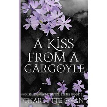 A Kiss From a Gargoyle