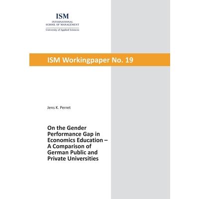 On the Gender Performance Gap in Economics Education