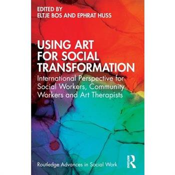 Using Art for Social Transformation