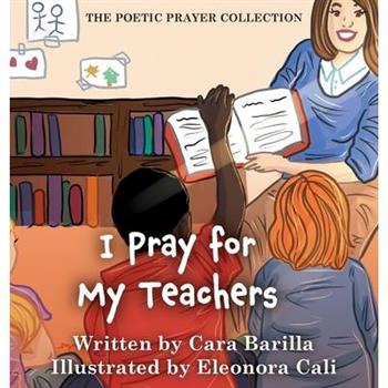 I Pray for my Teachers