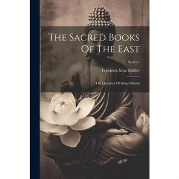 The Sacred Books Of The East