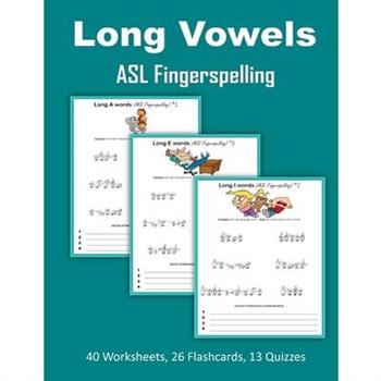 Long Vowels - ASL Fingerspelling