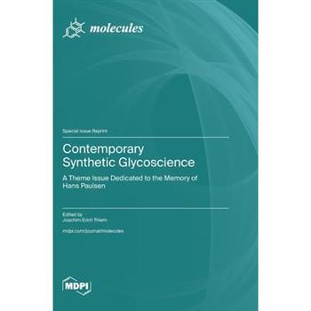 Contemporary Synthetic Glycoscience