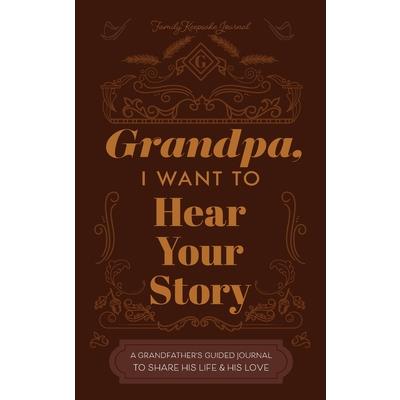Grandfather, I Want to Hear Your Story