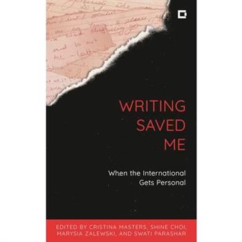 Writing Saved Me