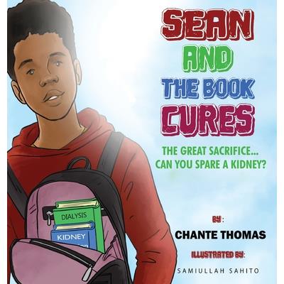 Sean and the Book Cures The Great Sacrifice...Can You Spare a Kidney?