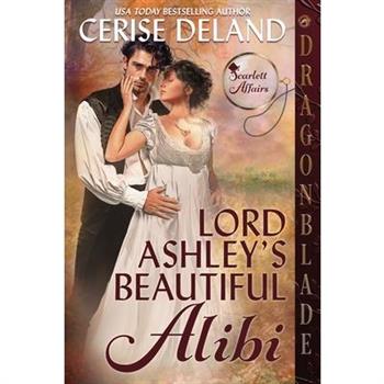 Lord Ashley's Beautiful Alibi