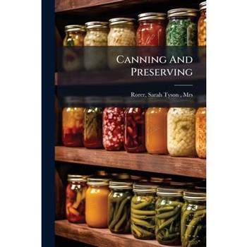 Canning And Preserving