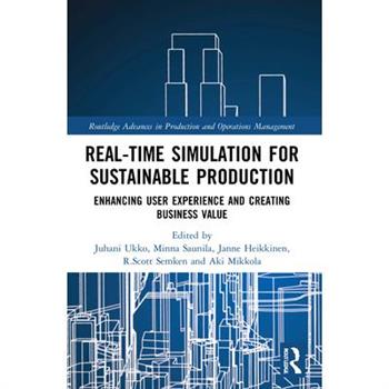 Real-Time Simulation for Sustainable Production