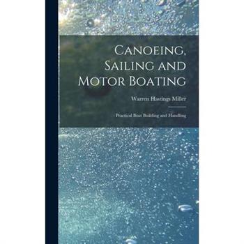 Canoeing, Sailing and Motor Boating