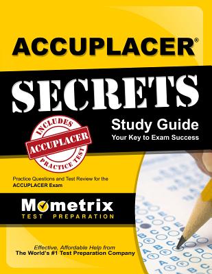 Accuplacer Secrets