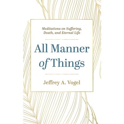 All Manner of Things