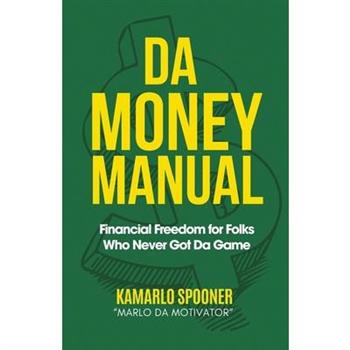 Da Money Manual