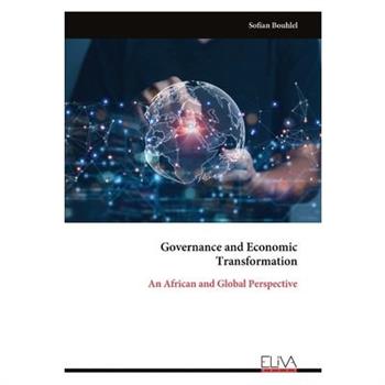 Governance and Economic Transformation