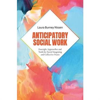 Anticipatory Social Work