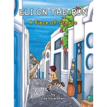 A Piece of Greece (Eli On The Run)