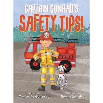 Captain Conrad’s Safety Tips!
