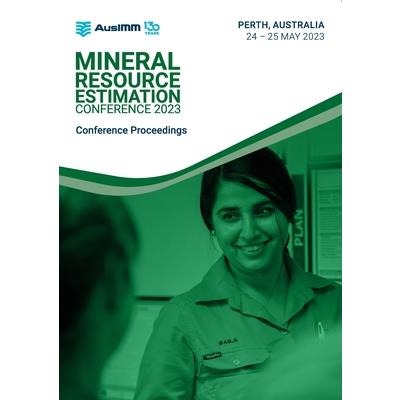 The Mineral Resource Estimation Conference 2023