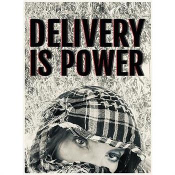 Delivery is Power