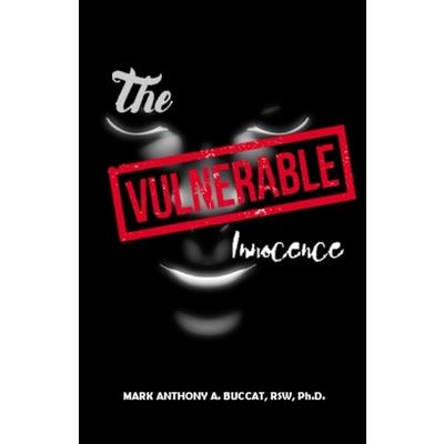 Vulnerable Innocence