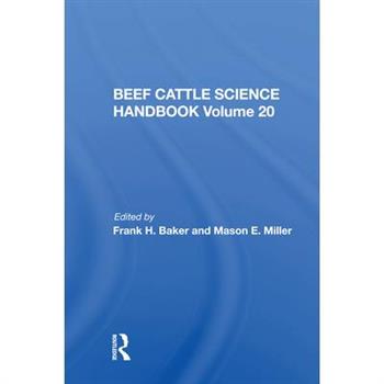 Beef Cattle Science Handbook, Vol. 20