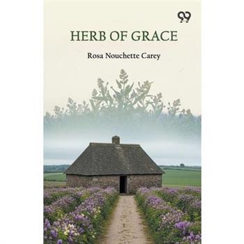Herb Of Grace