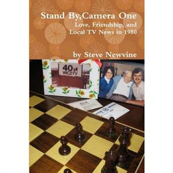 Stand By, Camera One