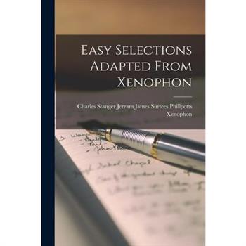 Easy Selections Adapted From Xenophon