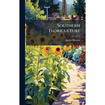 Southern Floriculture