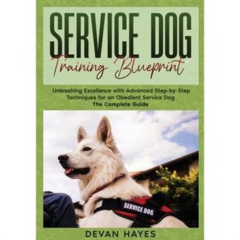 Service Dog Training Blueprint