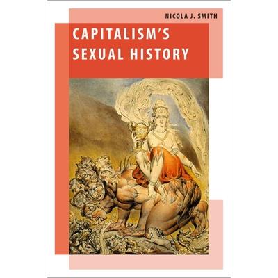 Capitalism's Sexual History