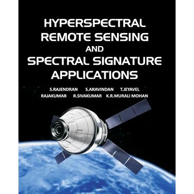 Hyperspectral Remote Sensing And Spectral Signature Applications