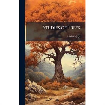 Studies of Trees