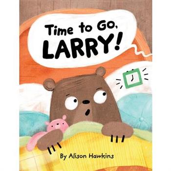 Time to Go, Larry