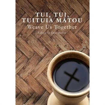Tui, Tui, Tuituia Mātou