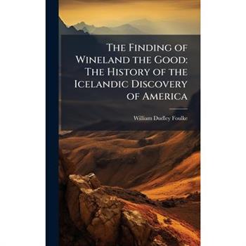 The Finding of Wineland the Good