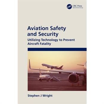 Aviation Safety and Security