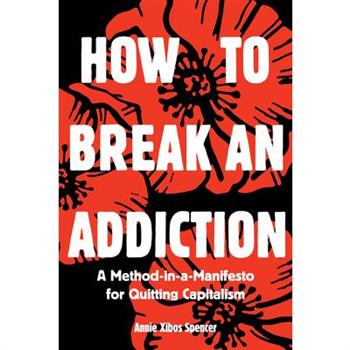 How to Break an Addiction
