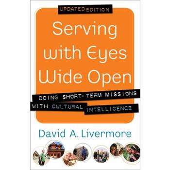 Serving With Eyes Wide Open