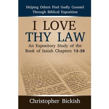 I Love Thy Law