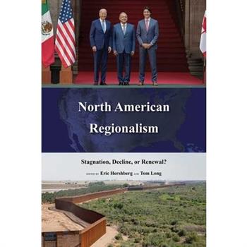 North American Regionalism