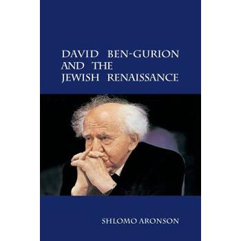 David Ben-Gurion and the Jewish Renaissance