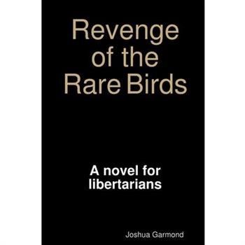 Revenge of the Rare Birds