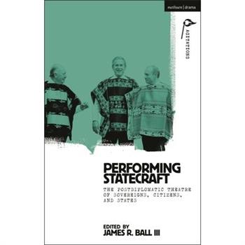 Performing Statecraft